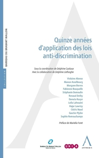 Quinze années d'application des lois anti-discrimination