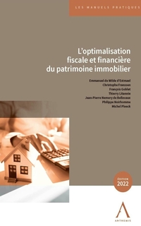 L'optimalisation fiscale et financière du patrimoine immobilier