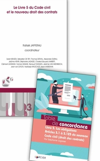 Le livre 5 du Code civil et le nouveau droit des contrats