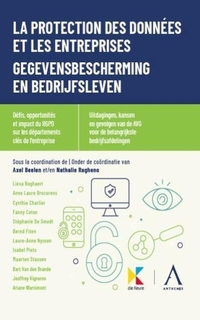 La protection des données et les entreprises : défis, opportunités et impacts du RGPD sur les départements clés de l’entreprise