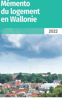 Mémento du logement en Wallonie 2022