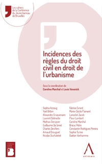 Incidences des règles du droit civil en droit de l’urbanisme