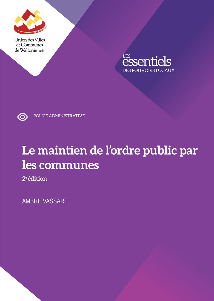 Cover: Le maintien de l'ordre public par les communes : 2ème édition