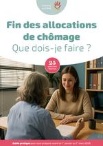 Fin des allocations de chômage - Que dois-je faire ?