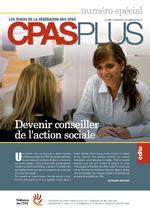 CPAS+ numéro spécial: Devenir conseiller de l'action sociale